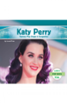 Katy Perry. Famous Pop Singer & Songwriter