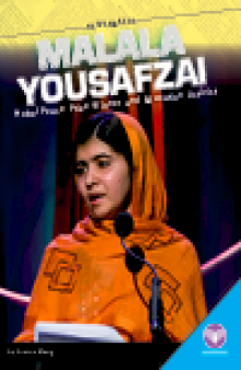 Malala Yousafzai. Nobel Peace Prize Winner and Education Activist