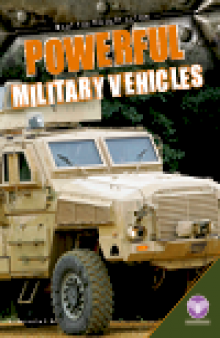 Powerful Military Vehicles