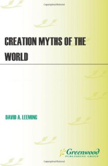 Creation Myths of the World  2 volumes  - 2nd edition