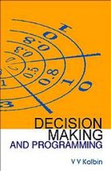 Decision making and programming