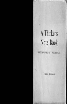 A Thinker's Note Book: Posthumous Papers of a Buddhist Monk 