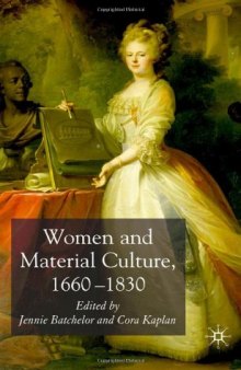 Women and Material Culture, 1660-1830