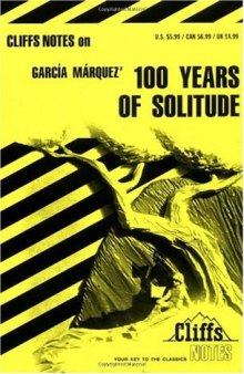 One Hundred Years of Solitude  Cliffs Notes Study  (Notes)