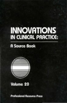 Innovations in Clinical Practice: A Source Book
