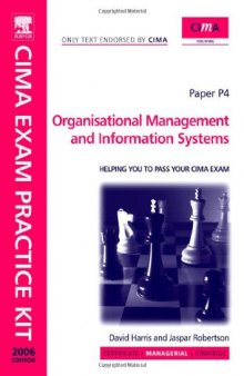 CIMA Exam Practice Kit Organisational Management and Information Systems (Cima Exam Practice Kit)