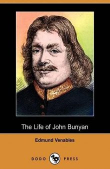 The life of John Bunyan