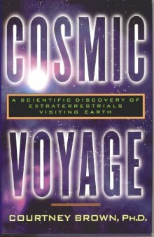 Cosmic Voyage: A Scientific Discovery of Extraterrestrials Visiting Earth