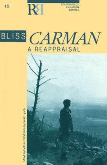 Bliss Carman: A Reappraisal