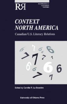 Context North America: Canadian-U.S. Literary Relations