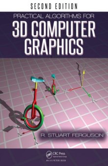 Practical Algorithms for 3D Computer Graphics, Second Edition