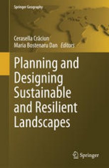 Planning and Designing Sustainable and Resilient Landscapes