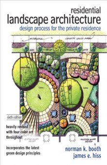 Residential Landscape Architecture: Design Process for the Private Residence, 6th Edition    