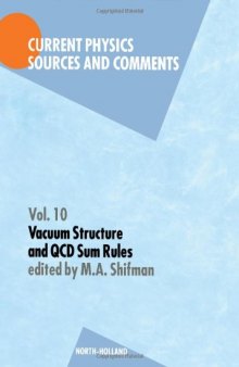 Vacuum Structure and QCD Sum Rules