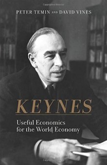 Keynes: Useful Economics for the World Economy