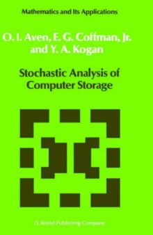 Stochastic analysis of computer storage