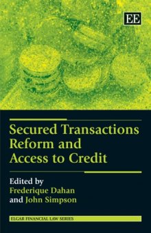 Secured Transactions Reform And Access To Credit (Elgar Financial Law)