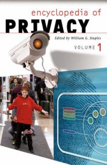 Encyclopedia of Privacy  Two Volumes