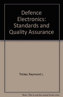 Defence Electronics. Standards and Quality Assurance