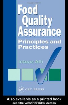 Food Quality Assurance: Principles and Practices