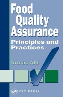 Food Quality Assurance: Principles and Practices