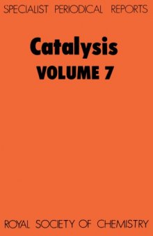 Catalysis [Splst Period'l Rpt Vol 07]