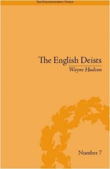 The English Deists: Studies in Early Enlightenment 