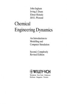 Chemical Engineering Dynamics - An Intro to Modeling and Computer Simul.