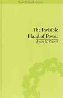 The Invisible Hand of Power : An Economic Theory of Gate Keeping