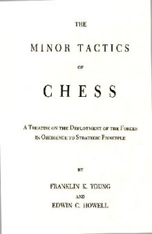 The Minor Tactics of Chess