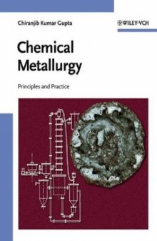 Chemical metallurgy: principles and practice