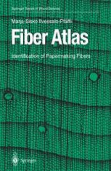 Fiber Atlas: Identification of Papermaking Fibers