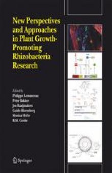 New Perspectives and Approaches in Plant Growth-Promoting Rhizobacteria Research