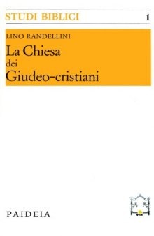 La Chiesa dei Giudeo-cristiani