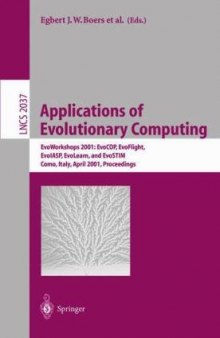 Applications of Evolutionary Computing: EvoWorkshops 2001: EvoCOP, EvoFlight, EvoIASP, EvoLearn, and EvoSTIM Como, Italy, April 18–20, 2001 Proceedings