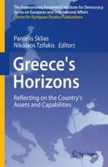 Greece's Horizons: Reflecting on the Country's Assets and Capabilities