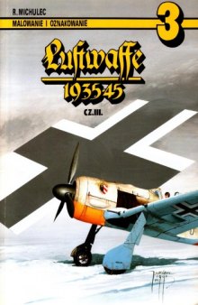 Luftwaffe 1935-1945 Cz.3