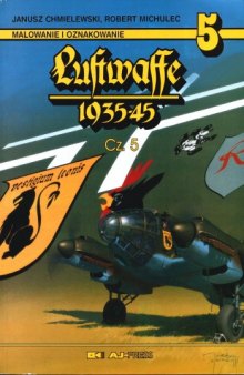 Luftwaffe 1935-1945 Cz.5