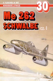 Me-262 Messerschmitt Schwalbe