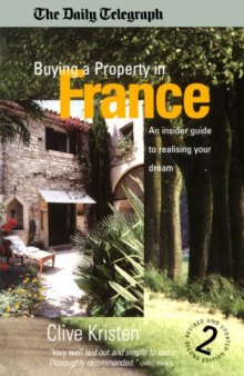 Buying a Property in France: An Insider Guide to Realising Your Dream