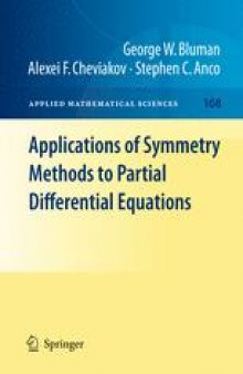 Applications of Symmetry Methods to Partial Differential Equations