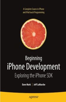 Beginning iPhone Development: Exploring the iPhone SDK CD