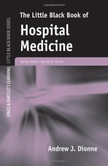 Little Black Book of Hospital Medicine (Jones and Bartlett's Little Black Book)  