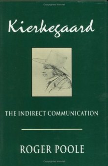 Kierkegaard: the indirect communication