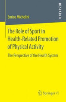 The Role of Sport in Health-Related Promotion of Physical Activity: The Perspective of the Health System