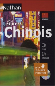 Chinois, initiation : 1 livre, 2CD audio  