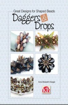 Great Designs for Shaped Beads  Daggers & Drops