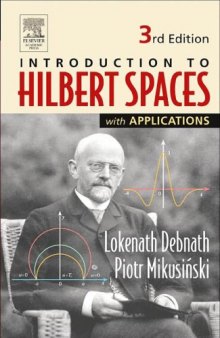 Hilbert Spaces With Applications