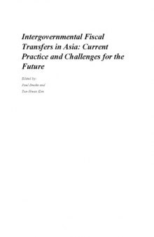 Intergovernmental Fiscal Transfers in Asia: Current Practice and Challenges for the Future