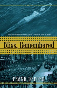 Bliss, Remembered  